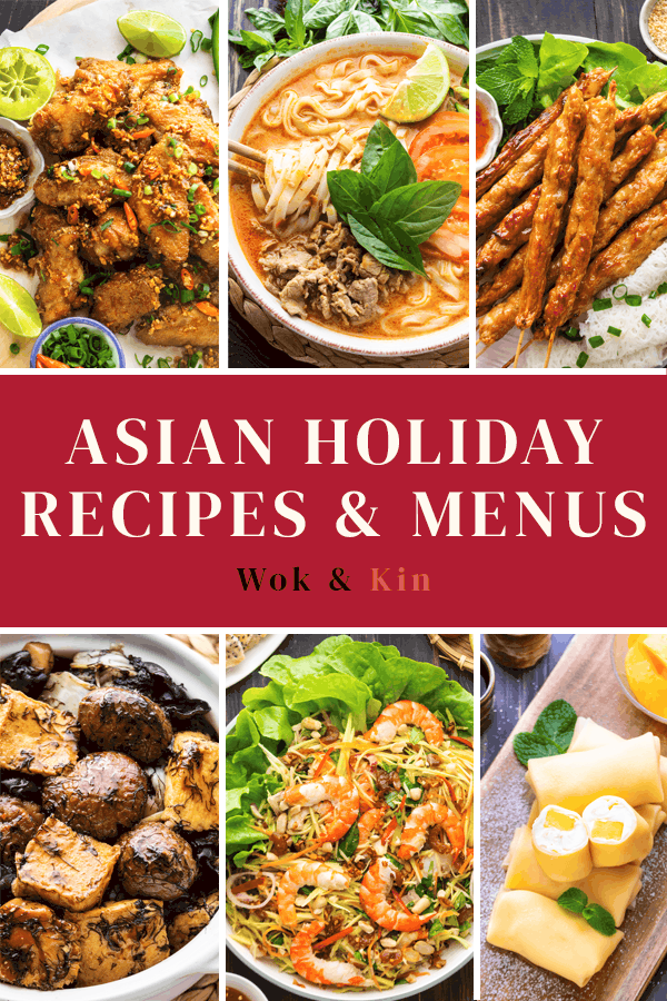 Asian Holiday Recipes and Menus Wok and Kin