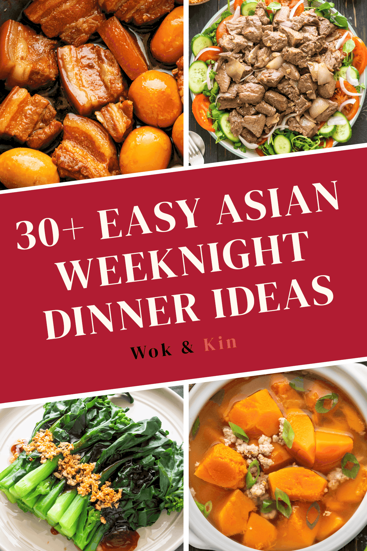 Easy Asian Weeknight Dinner Ideas Wok And Kin